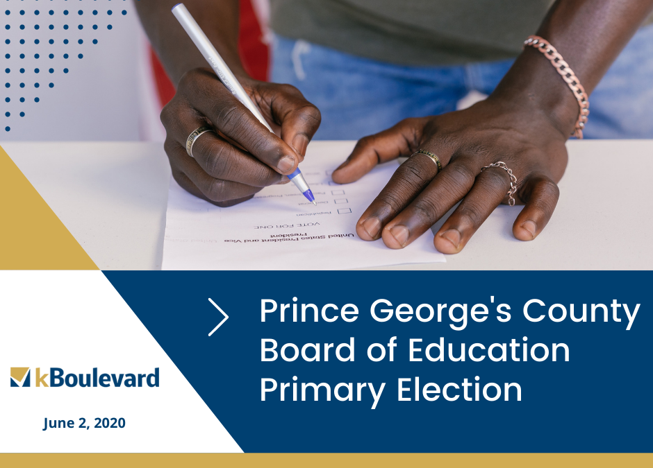 2020 Prince George’s County Board of Education Primary Election Voters Guide