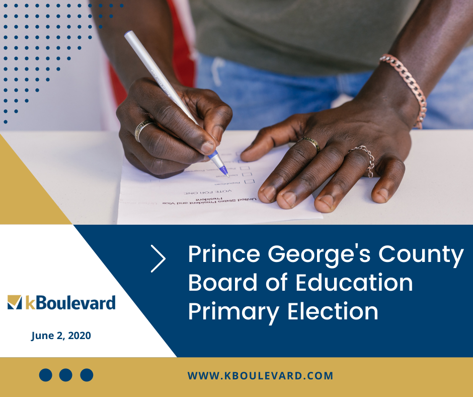 2020 Prince George’s County Board of Education Primary Election Voters Guide