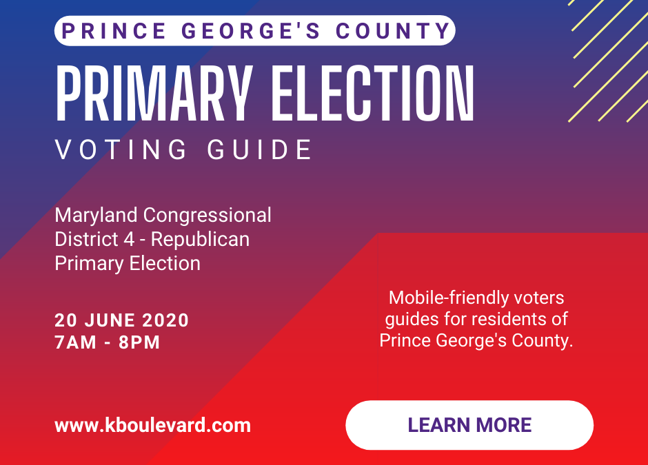 2020 Maryland District 4 Republican Primary Election for Congress Voters Guide