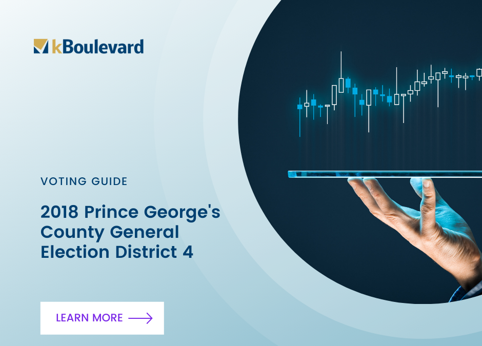 Prince George’s County District 4 Election 2018 Voters Guide